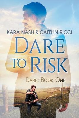 Dare to Risk (Paperback)
