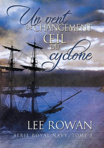 Un Vent de Changement Et Oeil Du Cyclone (Paperback)
