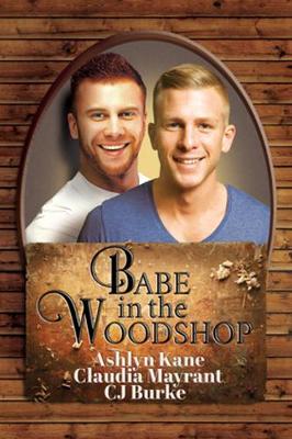 Babe in the Woodshop (Paperback)