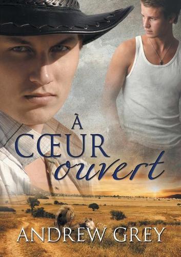 A Coeur Ouvert - Histoires de Coeur 3 (Paperback)