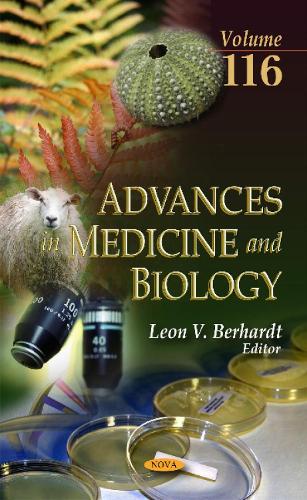 Advances in Medicine & Biology: Volume 116 (Hardback)