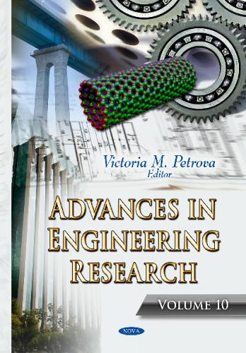 Advances in Engineering Research: Volume 10 (Hardback)