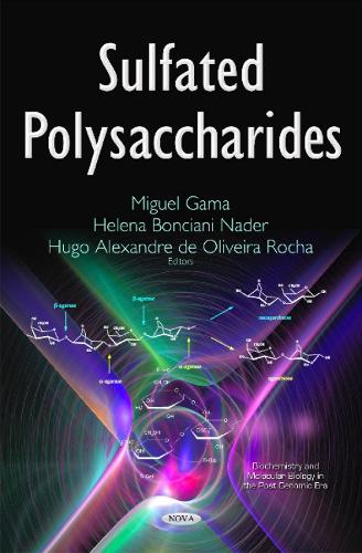 Sulfated Polysaccharides (Hardback)