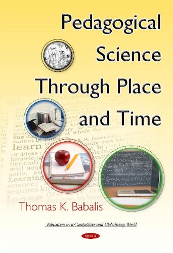 Pedagogical Science Through Place & Time (Hardback)