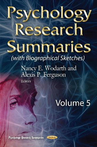 Psychology Research Summaries: Volume 5 with Biographical Sketches (Hardback)