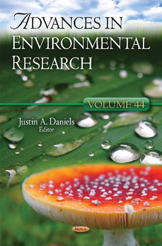 Advances in Environmental Research: Volume 44 (Hardback)