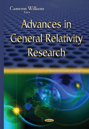 Advances in General Relativity Research (Hardback)