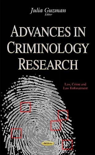 Advances in Criminology Research (Hardback)