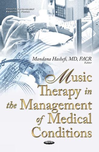 Music Therapy in the Management of Medical Conditions (Hardback)