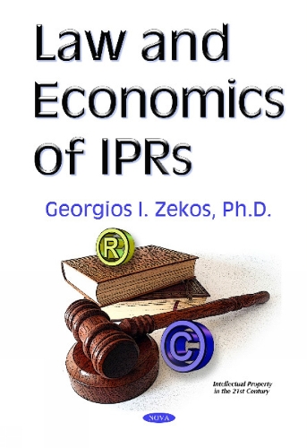 Law & Economics of IPRs (Hardback)