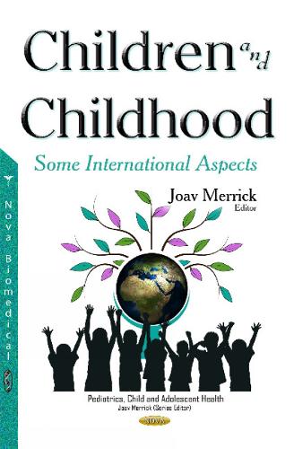 Children & Childhood: Some International Aspects (Hardback)