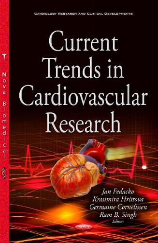 Current Trends in Cardiovascular Research (Hardback)