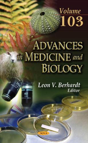 Advances in Medicine & Biology: Volume 103 (Hardback)
