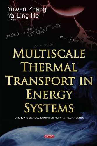 Multiscale Thermal Transport in Energy Systems (Hardback)