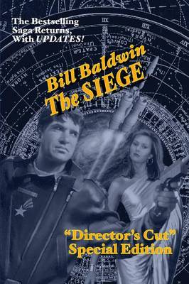 The Siege: Director's Cut Edition (the Helmsman Saga Book 6) (Paperback)