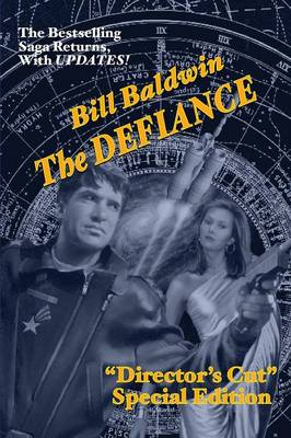The Defiance: Director's Cut Edition (the Helmsman Saga Book 7) (Paperback)