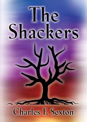 The Shackers (Paperback)