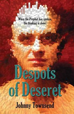 Despots of Deseret (Paperback)