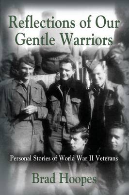 Reflections of Our Gentle Warriors (Paperback)