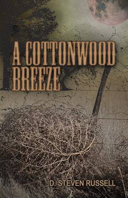 A Cottonwood Breeze (Paperback)