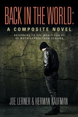 Back in the World: A Composite Novel (Paperback)