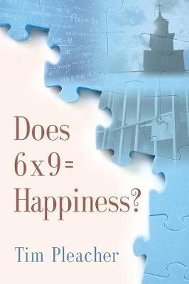 Does 6 X 9 = Happiness? (Paperback)