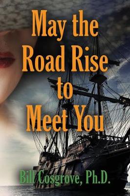 May the Road Rise to Meet You (Paperback)