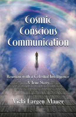 Cosmic Conscious Communication (Paperback)