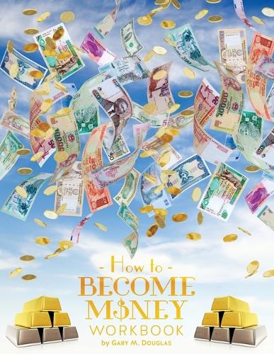 How to Become Money Workbook (Paperback)