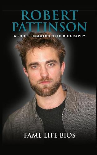 robert pattinson biography book