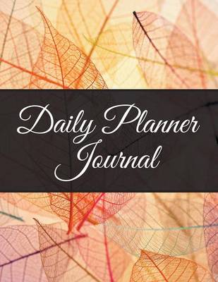 Daily Planner Journal (Paperback)
