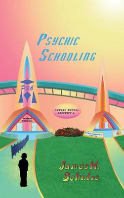Psychic Schooling: Ps6 (Hardback)