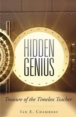 Hidden Genius: Treasure of the Timeless Teacher (Paperback)