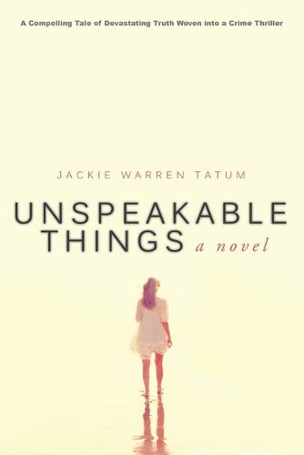 Unspeakable Things (Paperback)