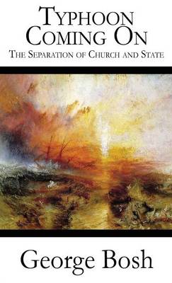 Typhoon Coming on: The Separation of Church and State (Literary Pocket Edition) (Paperback)
