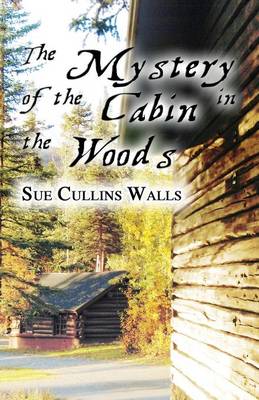 The Mystery of the Cabin in the Woods: An Introduction to the Federal Security Commission (Fsc) (Paperback)
