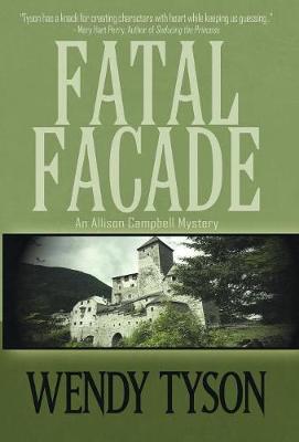 Fatal Fa�ade - Allison Campbell Mystery 4 (Hardback)