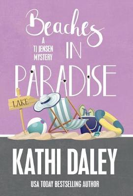 Beaches in Paradise - Tj Jensen Mystery 9 (Hardback)