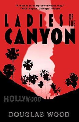 Ladies of the Canyon (Hardback)