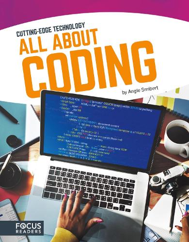 Cutting Edge Technology: All About Coding (Hardback)