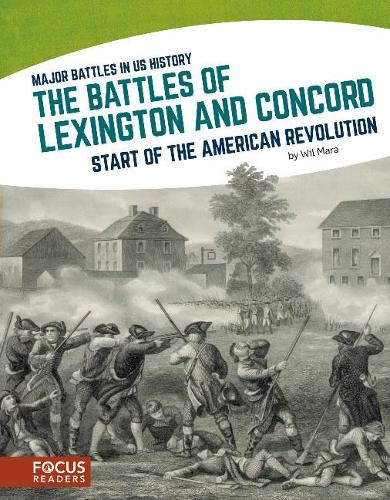 Major Battles in US History: The Battles of Lexington and Concord (Paperback)