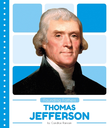 Founding Fathers: Thomas Jefferson (Paperback)