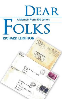 Dear Folks: A Memoir From 500 Letters (Hardback)