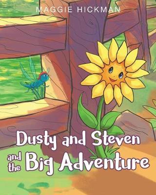 Dusty and Steven and the Big Adventure (Paperback)