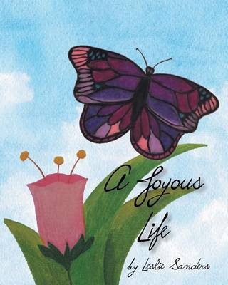 A Joyous Life (Paperback)