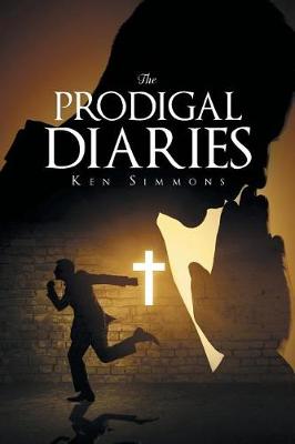 The Prodigal Diaries (Paperback)