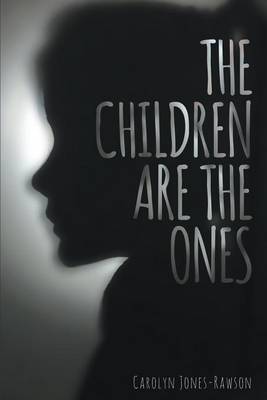 The Children Are the Ones (Paperback)