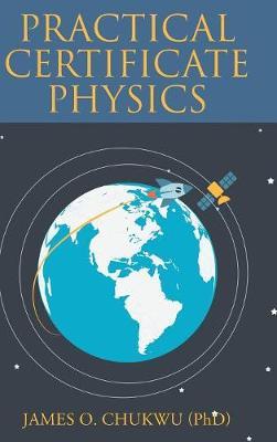 Practical Certificate Physics (Hardback)