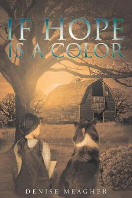 If Hope Is a Color (Paperback)