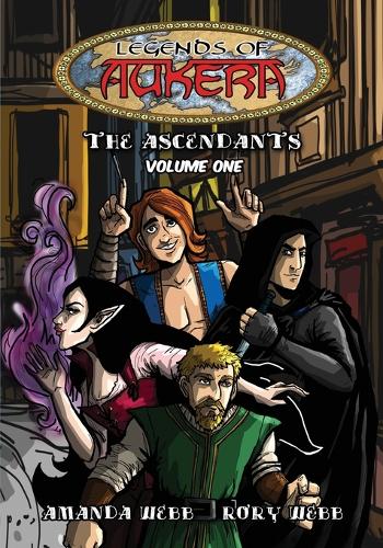 Legends of Aukera: The Ascendants - Volume One - Legends of Aukera (Paperback)